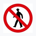 No Entry For Pedestrian Sign

