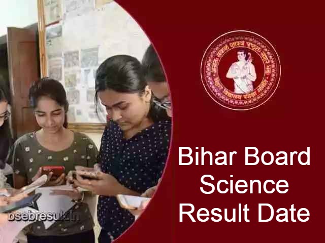 Bihar Board Science Result Date 2022