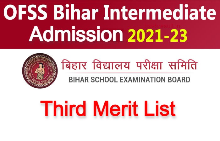 OFSS Bihar Third Merit List 2021