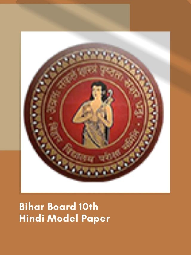 Bihar Board 10th Hindi Model Paper 2022 Pdf