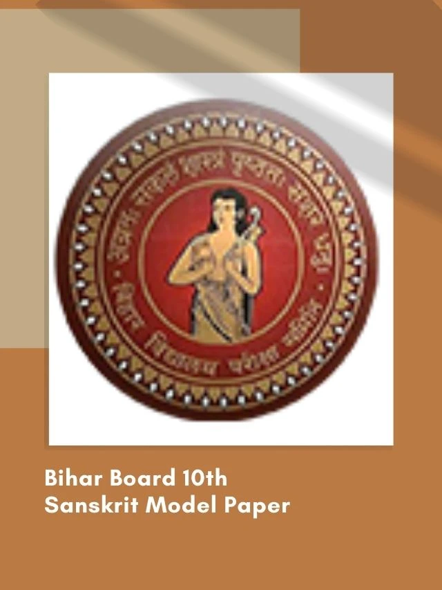 Bihar Board 10th Sanskrit Model Paper 2022 Pdf Download