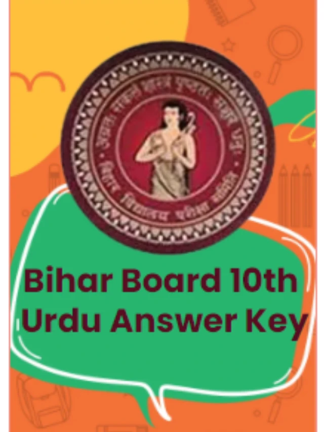 Bihar Board 10th Urdu Answer Key 2022 Pdf Download Link