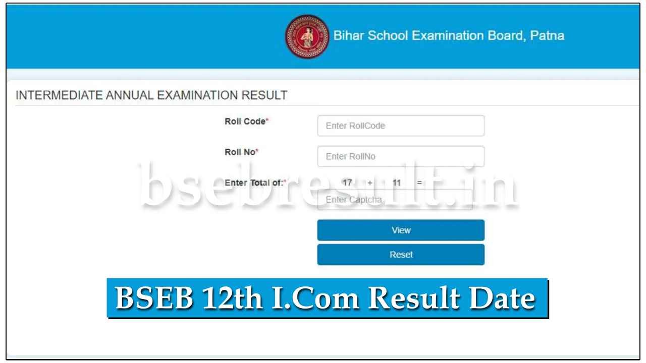BSEB 12th Icom Result Date Check