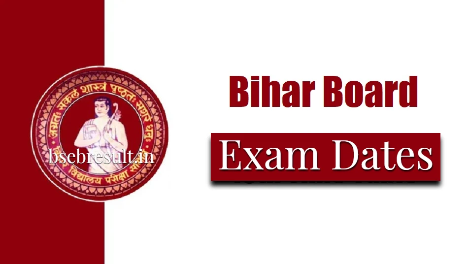Bihar Board Exam Date 2023