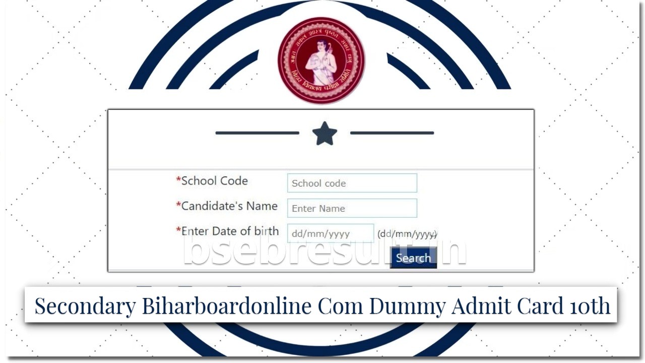 Secondary Biharboardonline Com Dummy Admit Card 10th