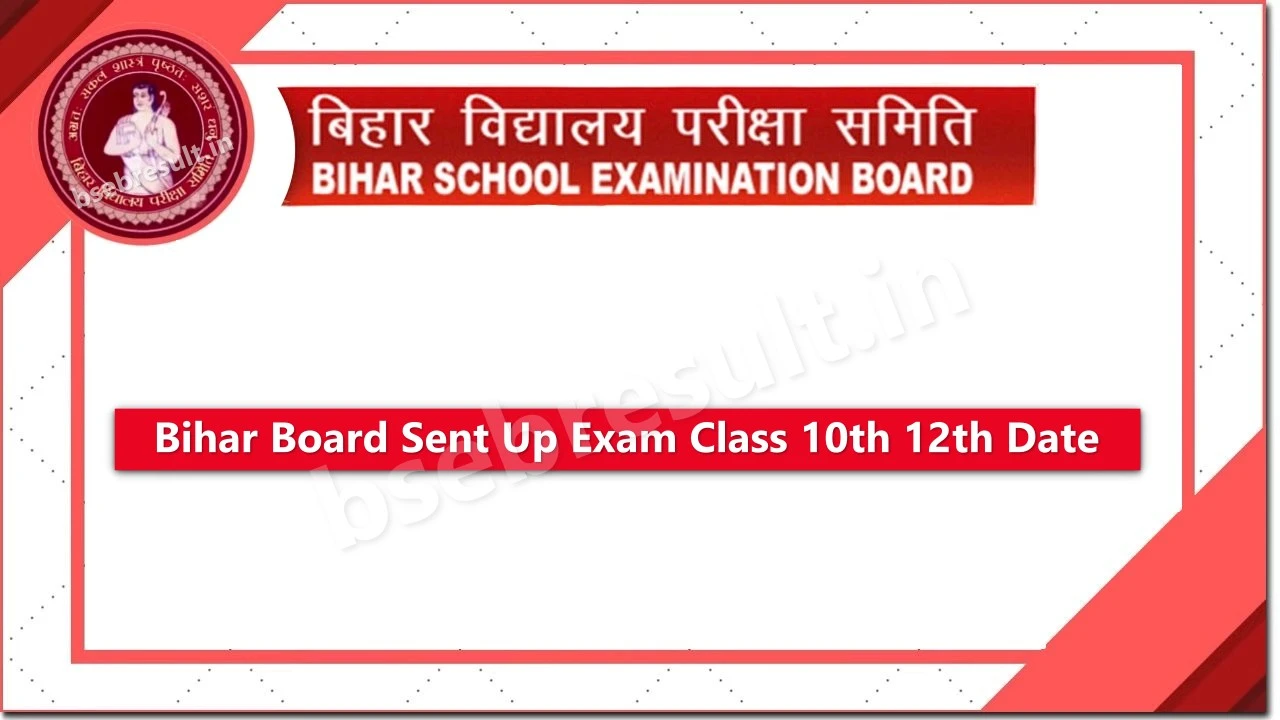 bihar board sent up exam 2023 date