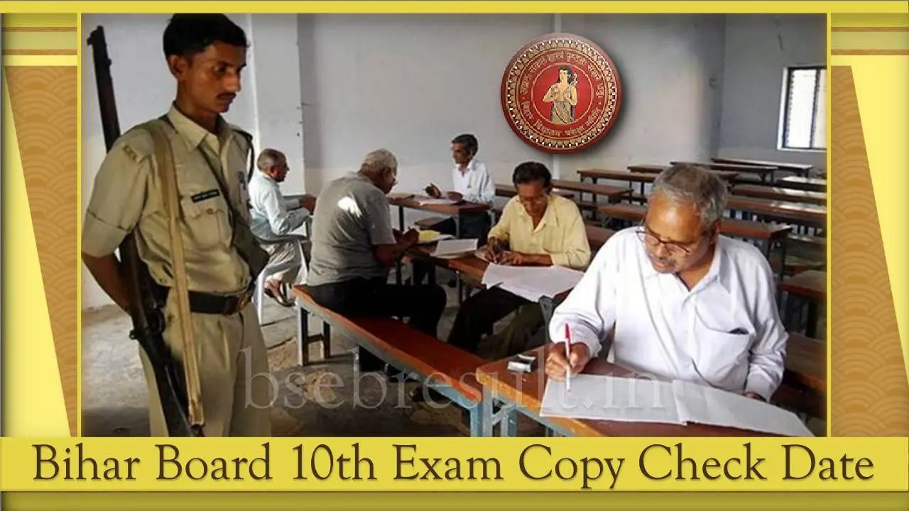 Bihar-Board-10th-Copy-Check-2024-Date