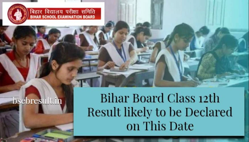 Bihar-Board-Class-12th-Result-2024-likely-to-be-Declared-on-This-Date