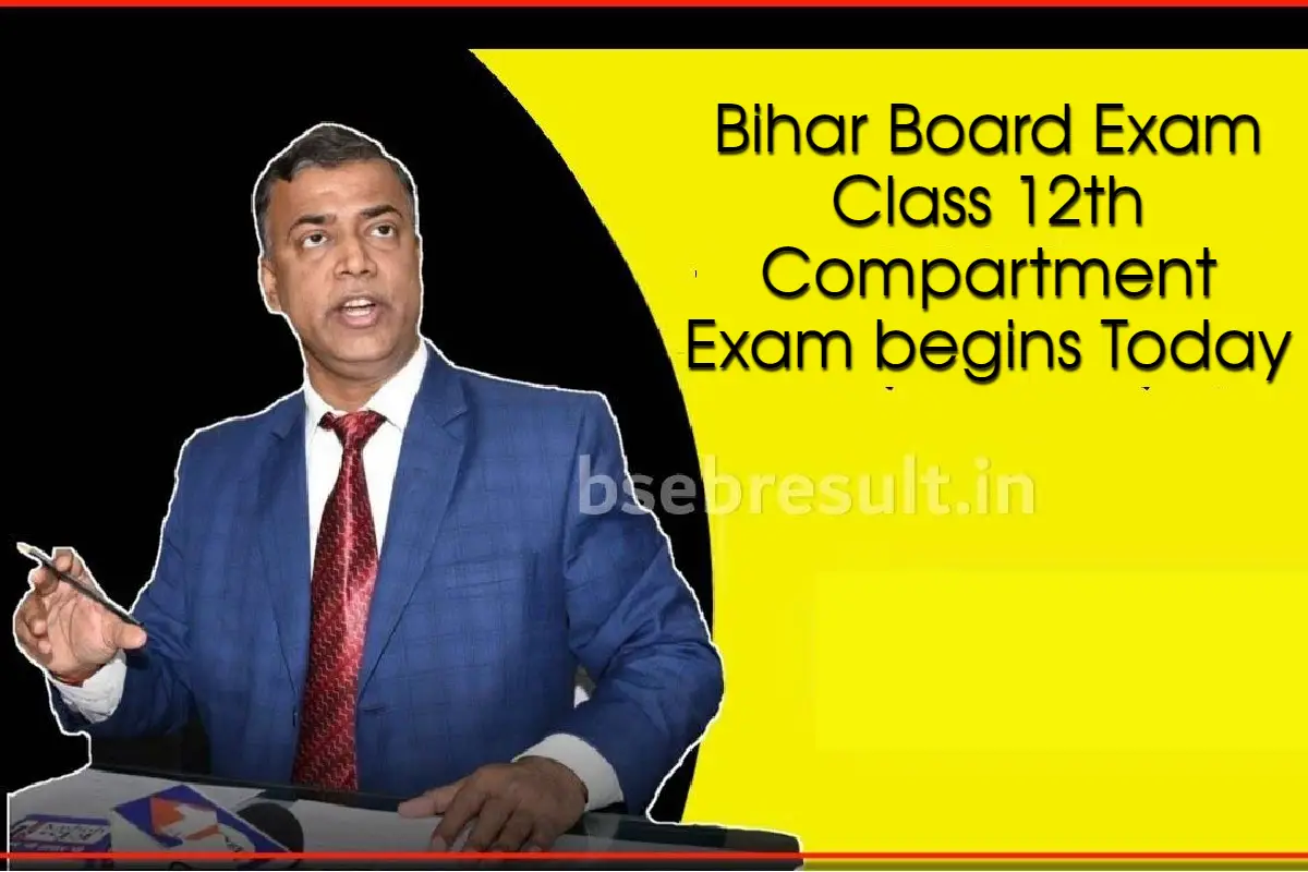 Bihar Board Exam Class 12th Compartment Exam 2023 begins Today