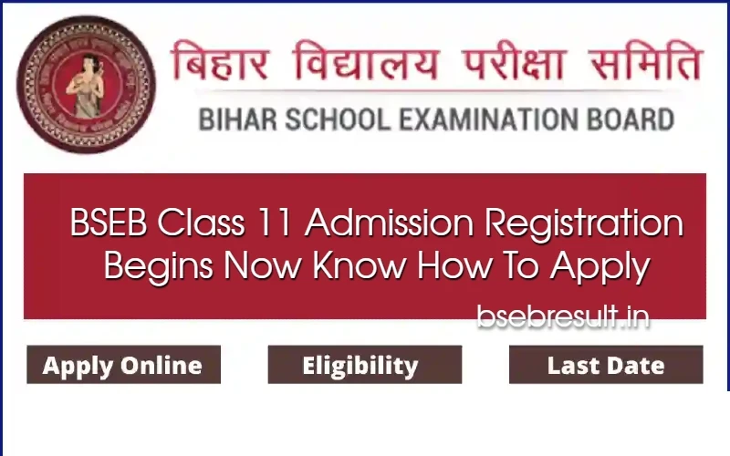 BSEB Class 11 Admission 2024 Registration Begins Now Know How To Apply
