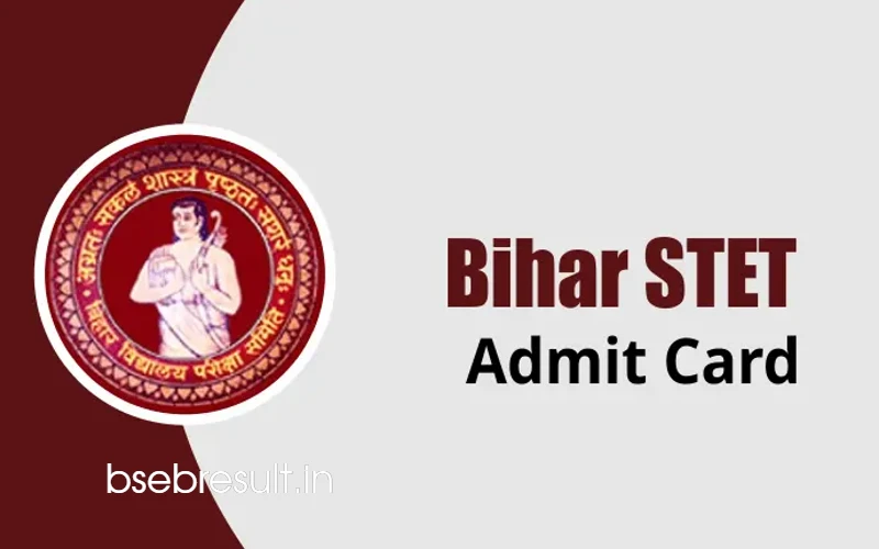 BSEB STET 2023 Admit Card released