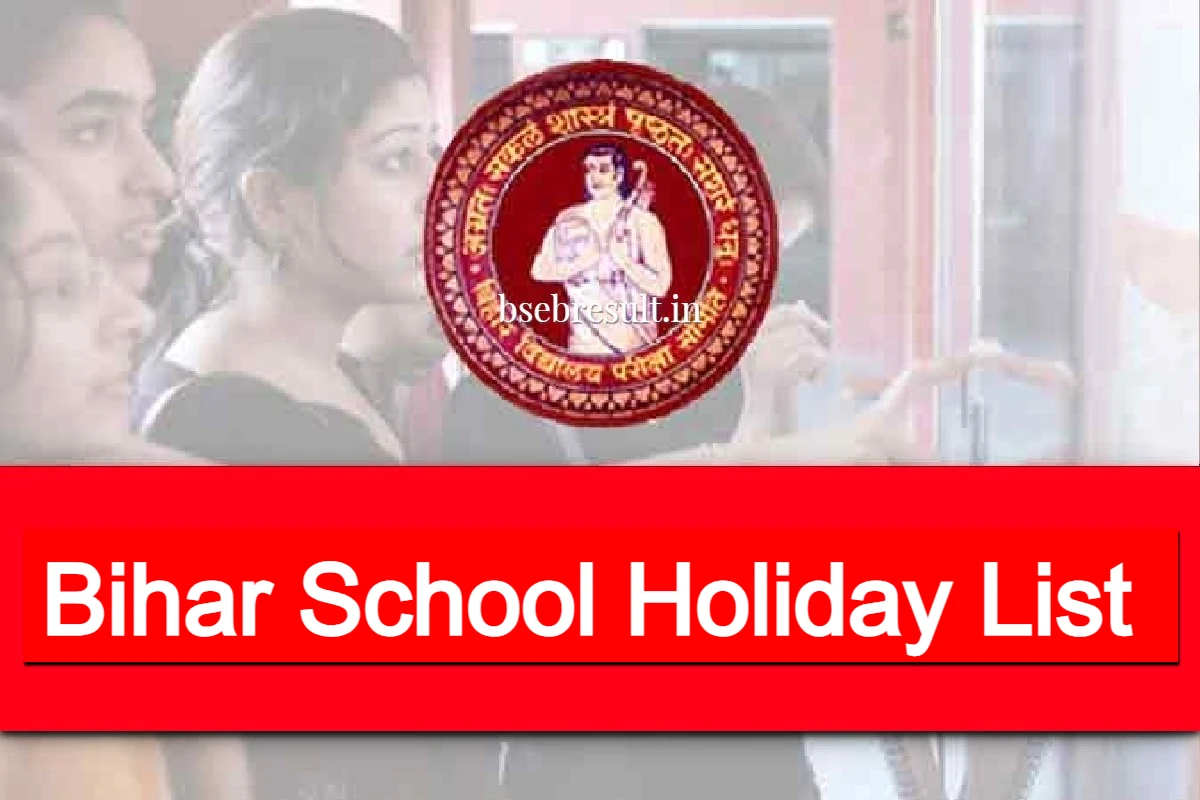Bihar School Holidays 2024 Calendar Released