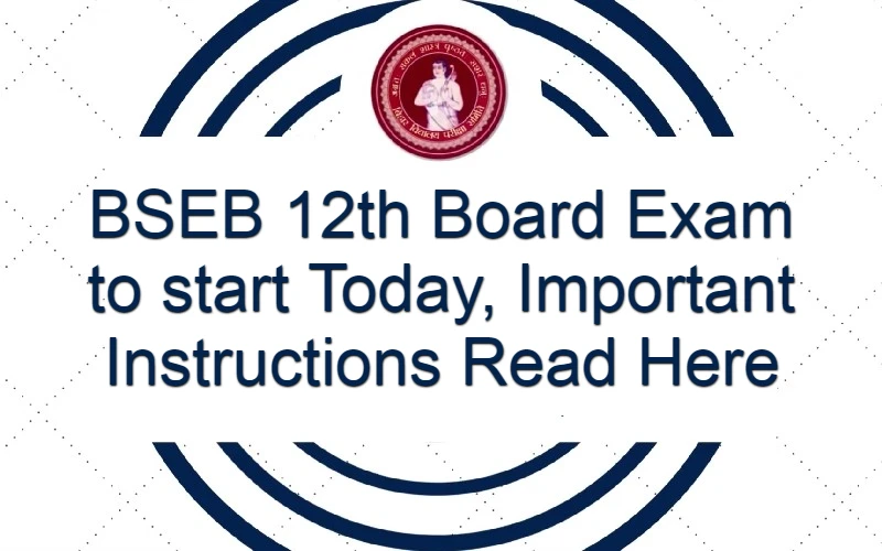 BSEB 12th Board Exam 2024 to start Today