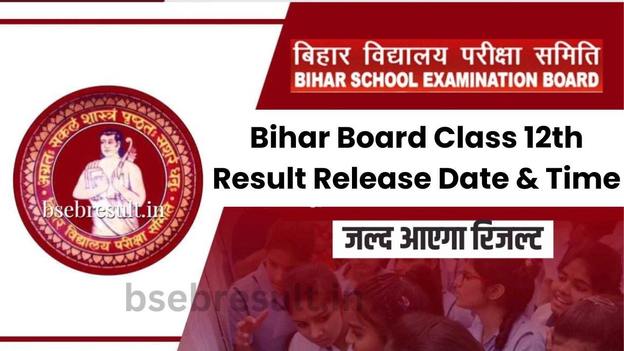 Bihar Board Class 12th Result 2025 Release Date And Time: Check Details ...