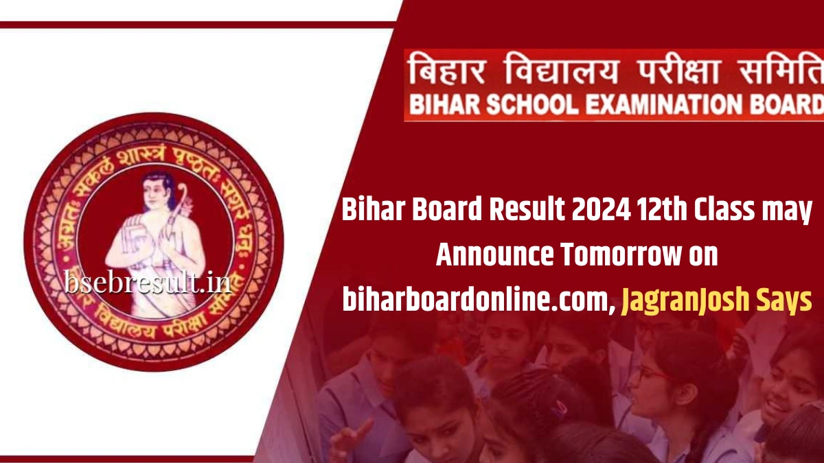 Bihar Board Result 2024 12th Class